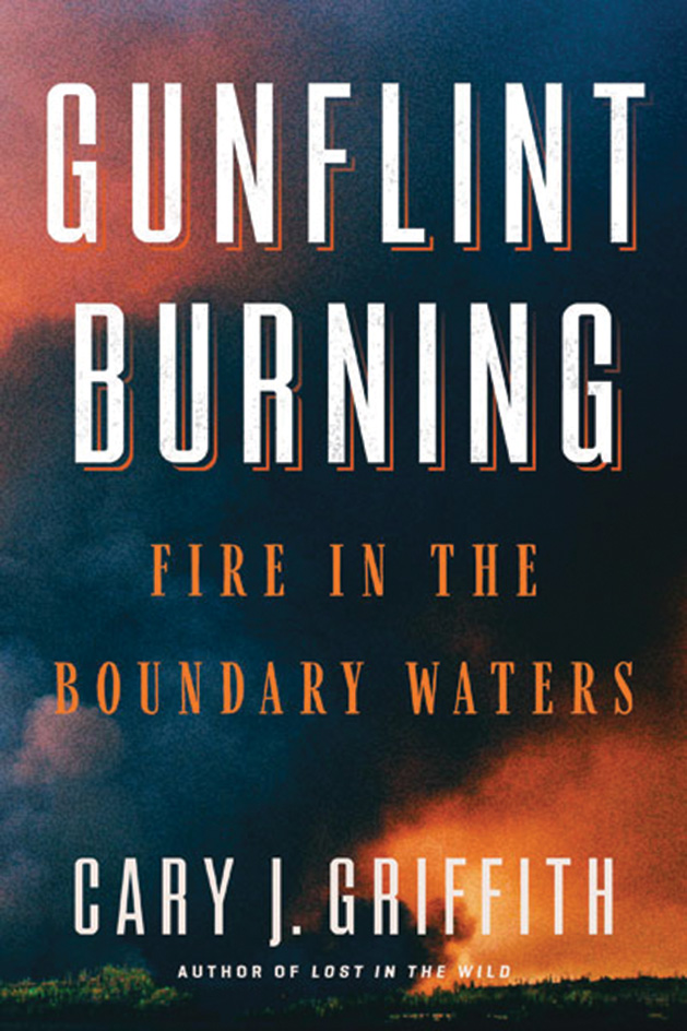 Gunflint Burning